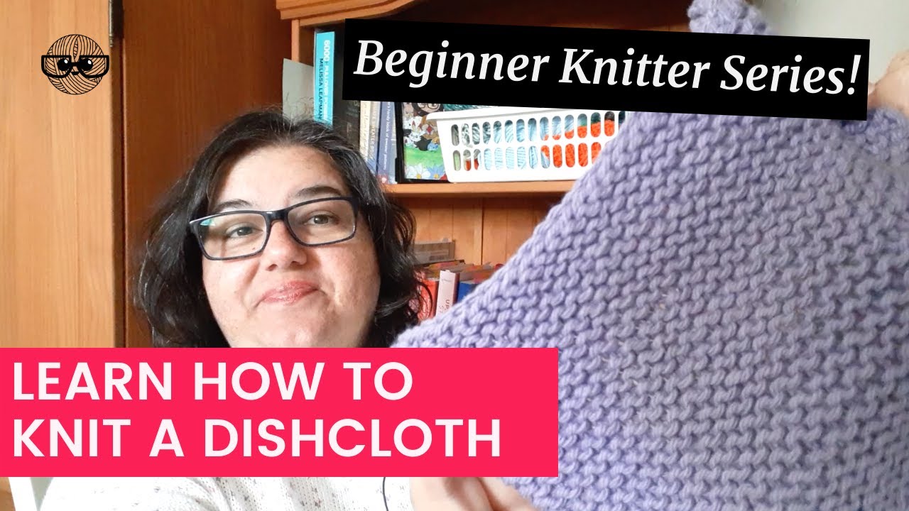 Learn to Knit a Garter Stitch Dishcloth (FREE pattern!) - Beginner Knitting Project